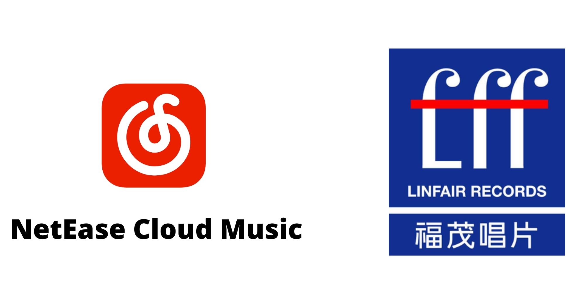 NetEase Cloud Music Forms Partnership With Linfair Records